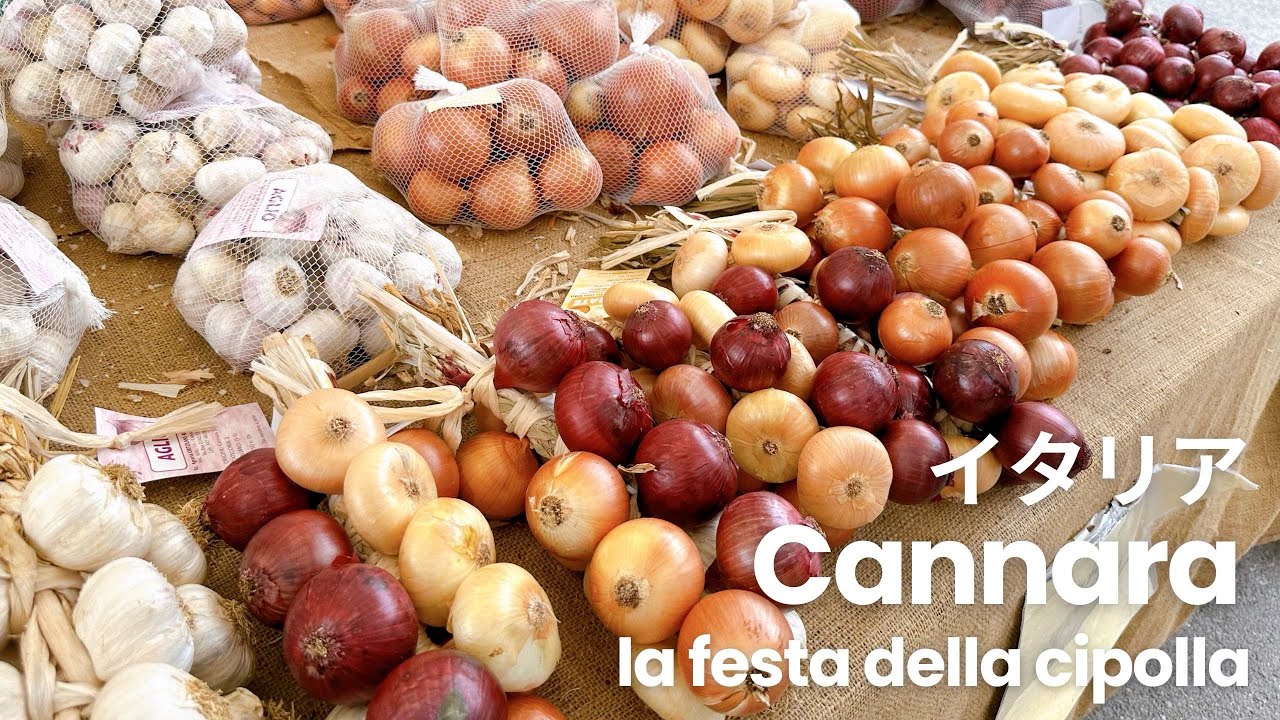 ［イタリア ウンブリア州］カンナーラ伝統のたまねぎ祭りで絶品たまねぎ料理を堪能しました