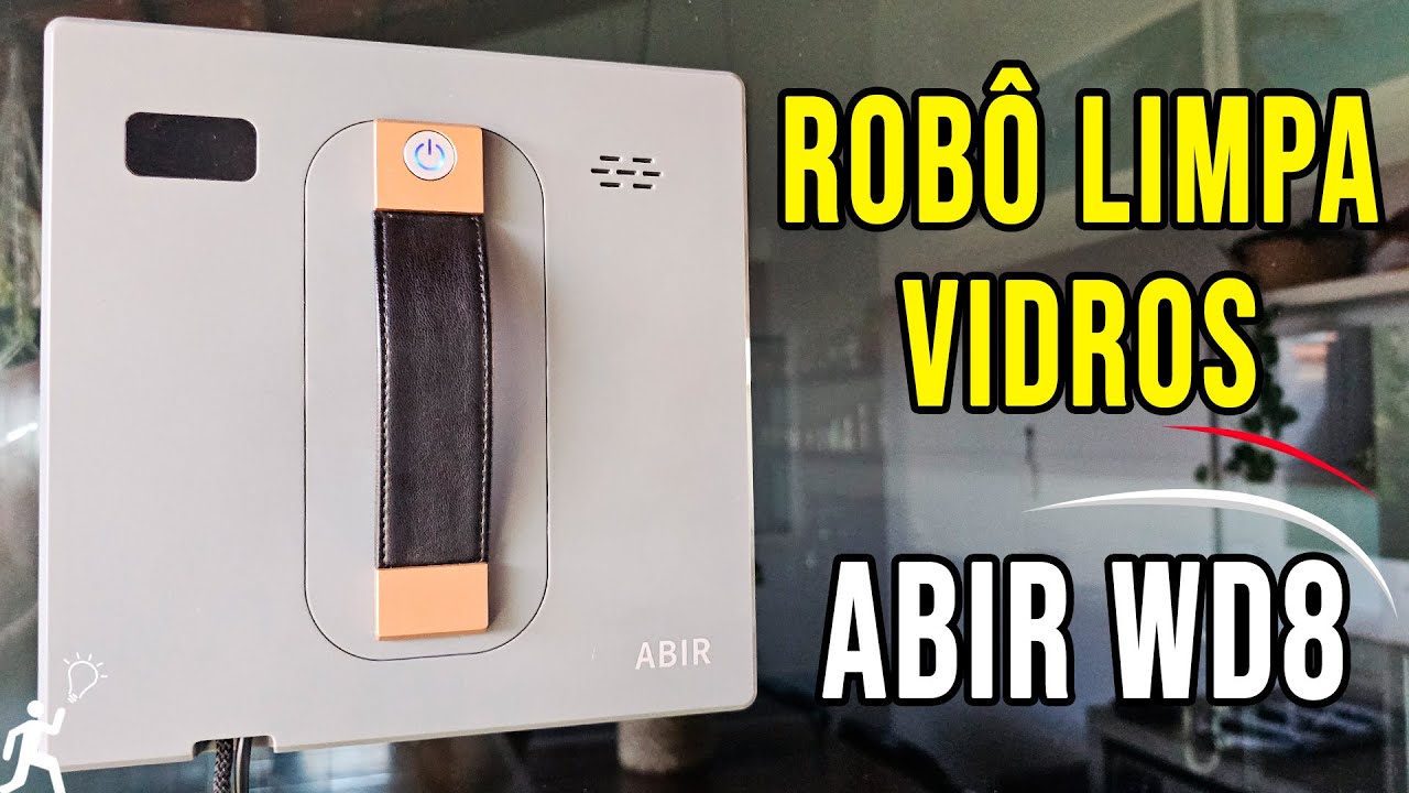 ABIR WD8 - ROB&Ocirc; LIMPA VIDROS E JANELAS COM MELHOR CUSTO BENEF&Iacute;CIO