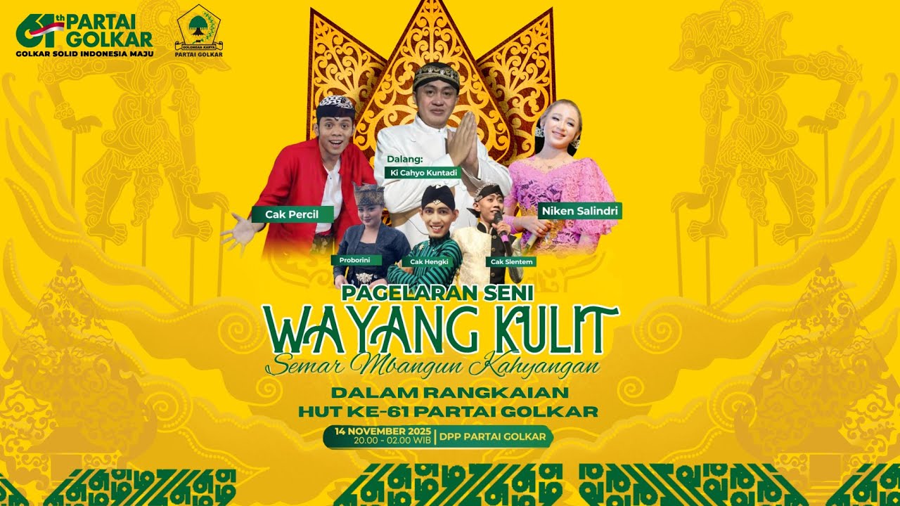 HUT GOLKAR KE-61 - PAGELARAN WAYANG KULIT DENGAN LAKON SEMAR MBANGUN KAHYANGAN