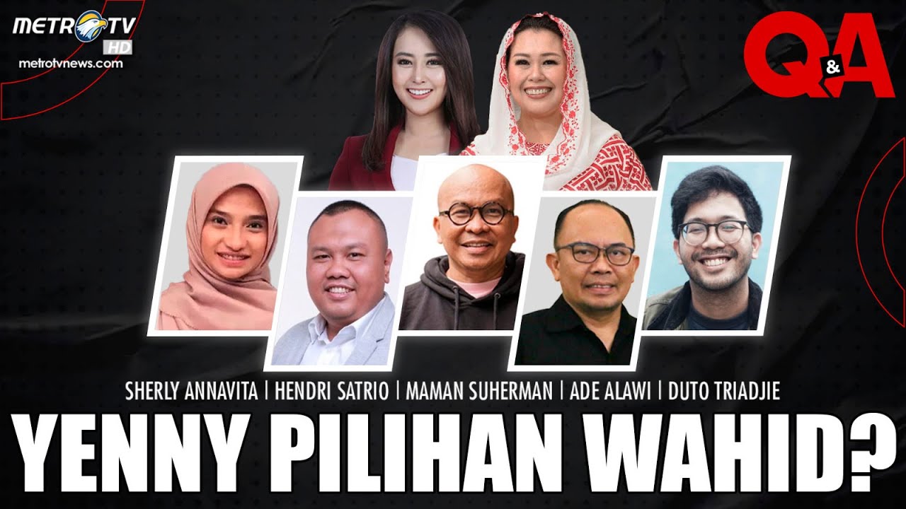 Q&A - Yenny Pilihan Wahid?