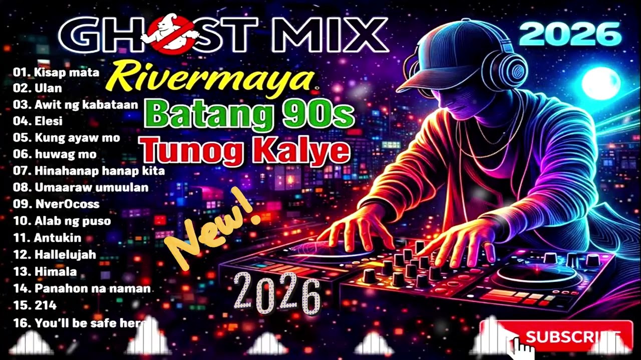 Tunog Kalye Ghost Mix Nonstop | Batang 90s Tunog Kalye | The Best of Rivermaya