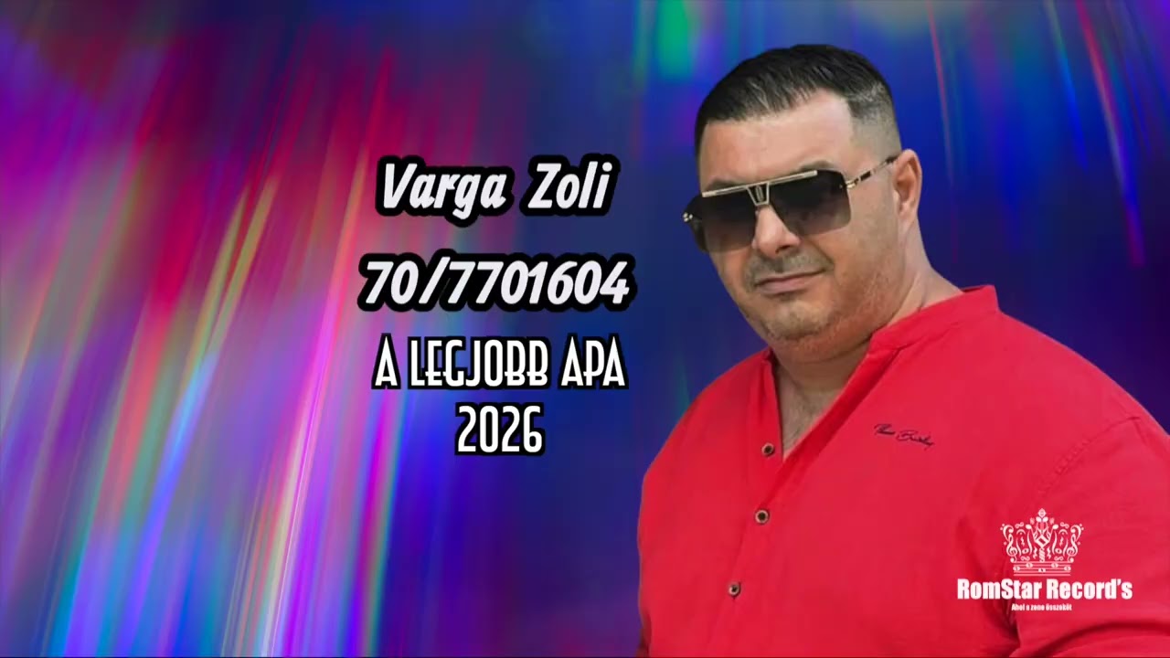 Varga Zoli 2026 A legjobb apa