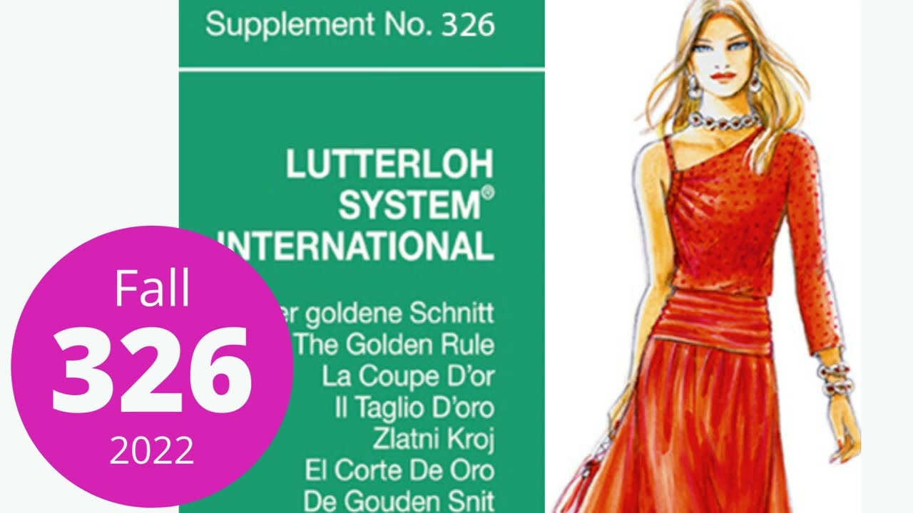 Sewing Patterns Lutterloh System The Golden Rule Fall 2022 - no.326