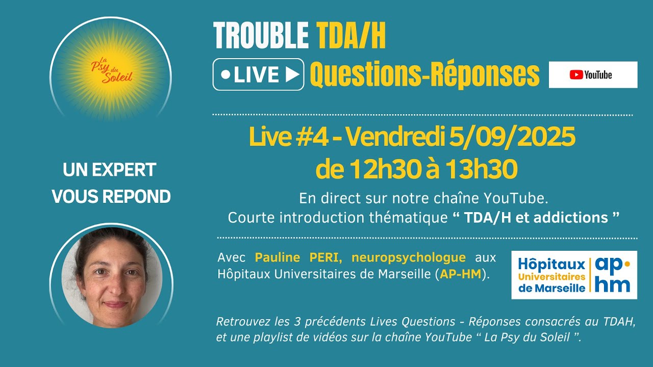 Live #4 Questions-Réponses sur le TDA/H