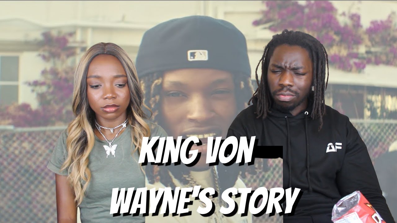 King Von - Wayne's Story (Official Video) - REACTION