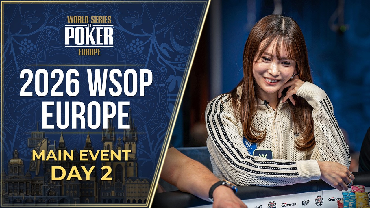 &euro;10,000,000 GTD | WSOP Europe Main Event - Day 2