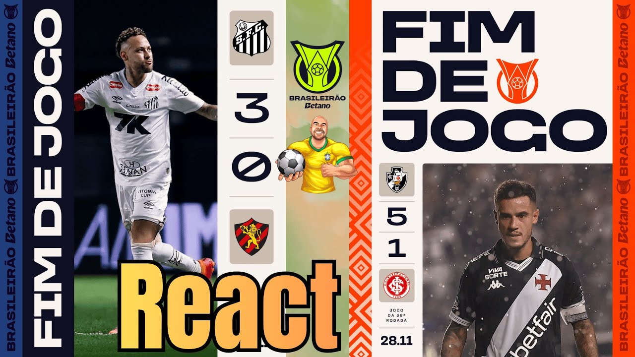 MODO SECADOR ATIVADO | REACT VASCO X INTERNACIONAL | SANTOS X SPORT