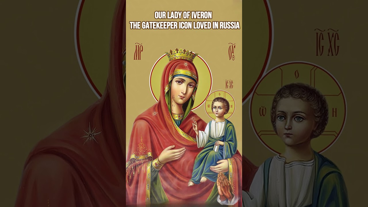 🕊️🌹 Our Lady of Iveron — The Gatekeeper Icon Loved in Russia 🌹🕊️