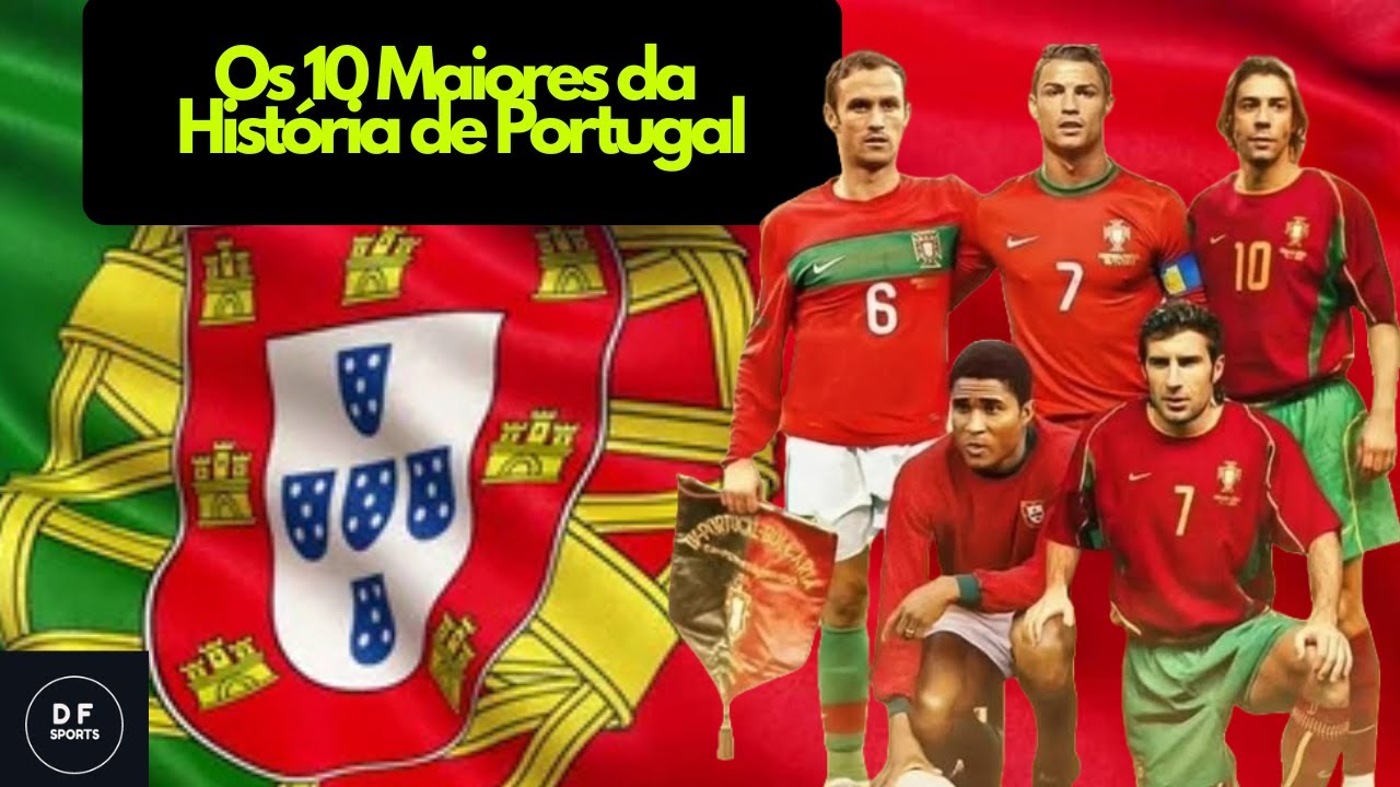 Os 10 Maiores Craques da História de Portugal 🇵🇹 – Quem é o Número 1?