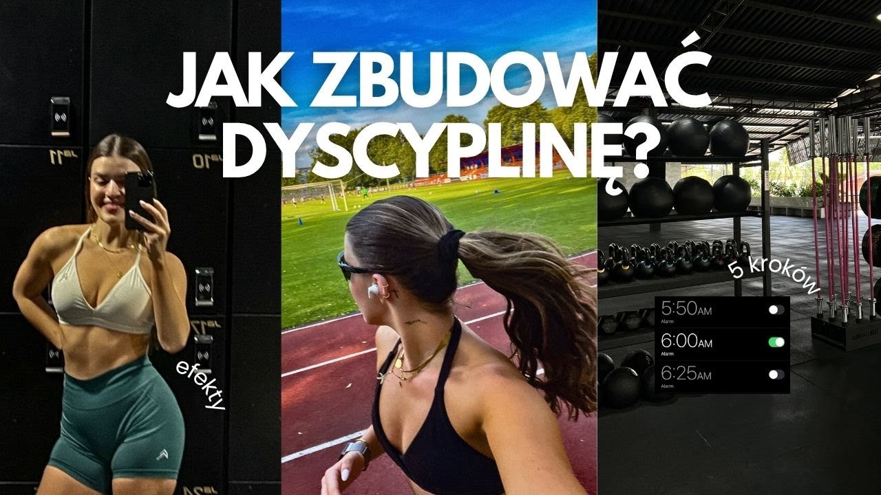 Jak ZBUDOWAĆ dyscyplinę od zera? 5 prostych krok&oacute;w, kt&oacute;re naprawdę działają!