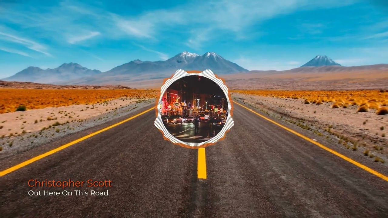 Christopher Scott - Out Here On This Road [Lyric Video]