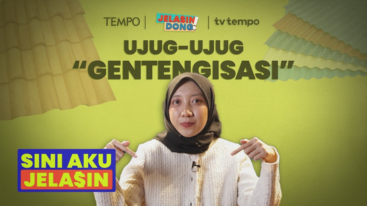 Apa Urgensi Program “Gentengisasi” Prabowo | Sini Aku Jelasin