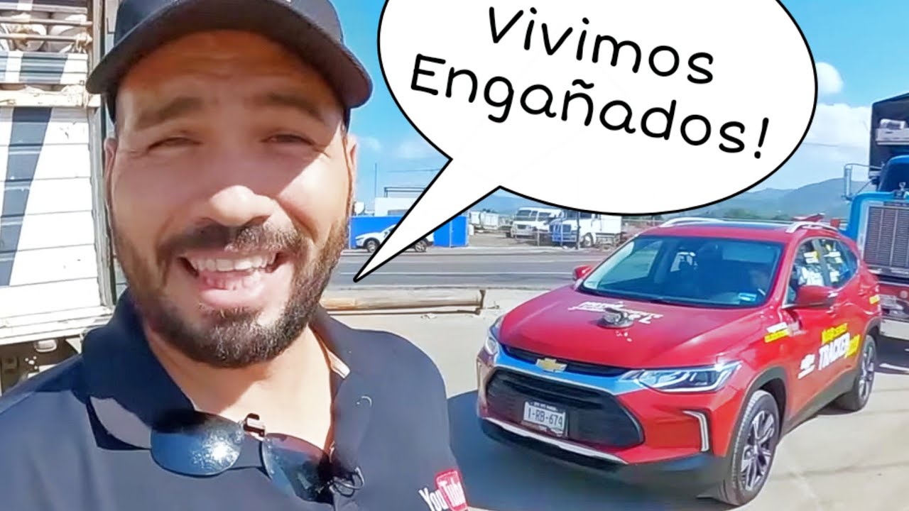 CHEVROLET TRACKER ¡Vivimos Engañados!