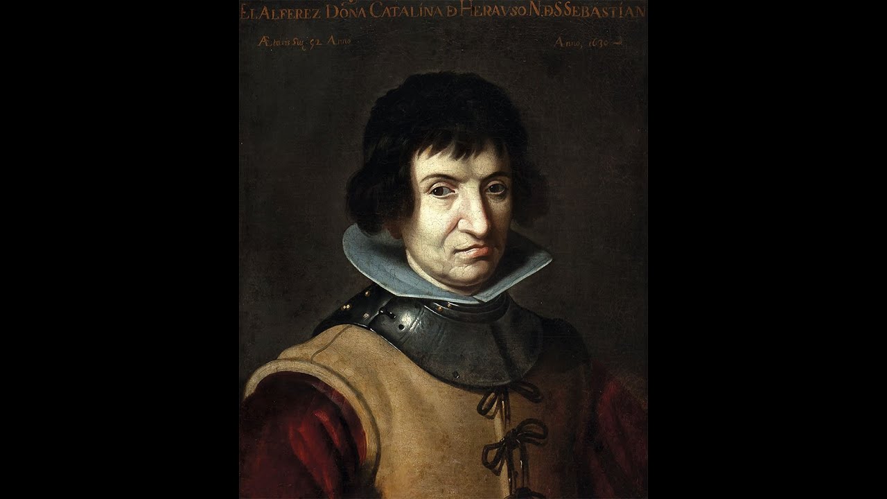 Catalina de Erauso, la Monja Alférez