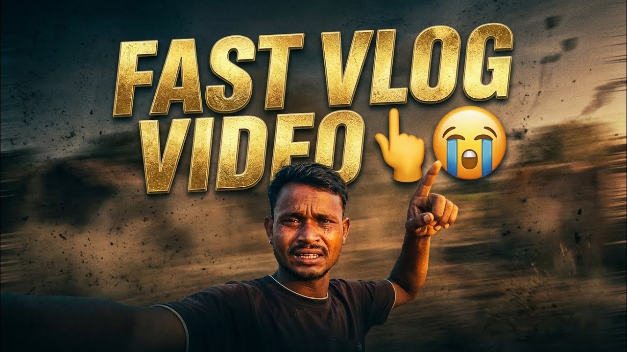 Fast vlog video 👆😭  my fast 👌 😭 #trending #vlog #viralvideo 