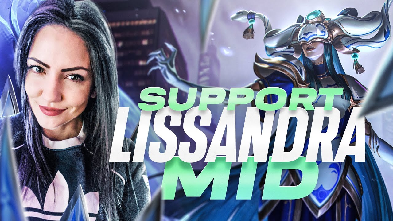 SUPPORT LISSANDRA MID - [KayPea]