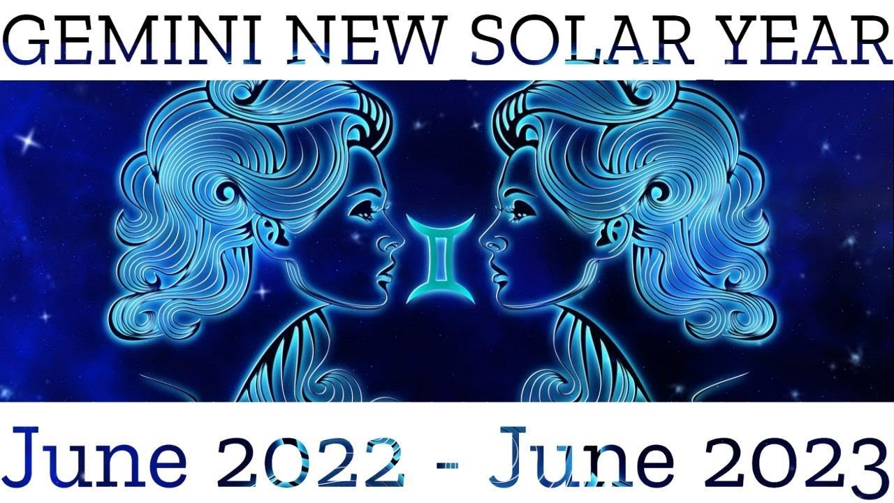 ♊️Gemini ~ The Year Of Your Greatest Transformation! ~ New Solar Year Messages June 2022 - June 2023