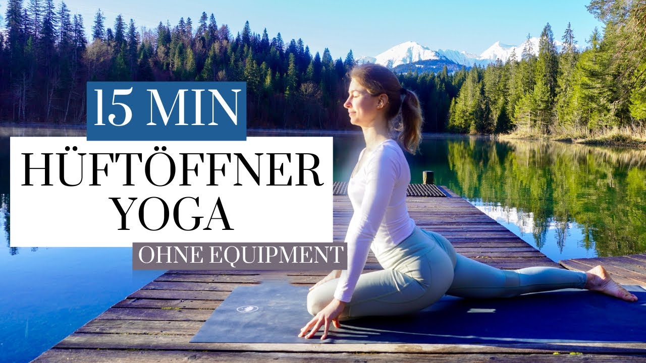 15 MIN HÜFTÖFFNER YOGA I Beweglichkeit verbessern & Verspannungen lösen