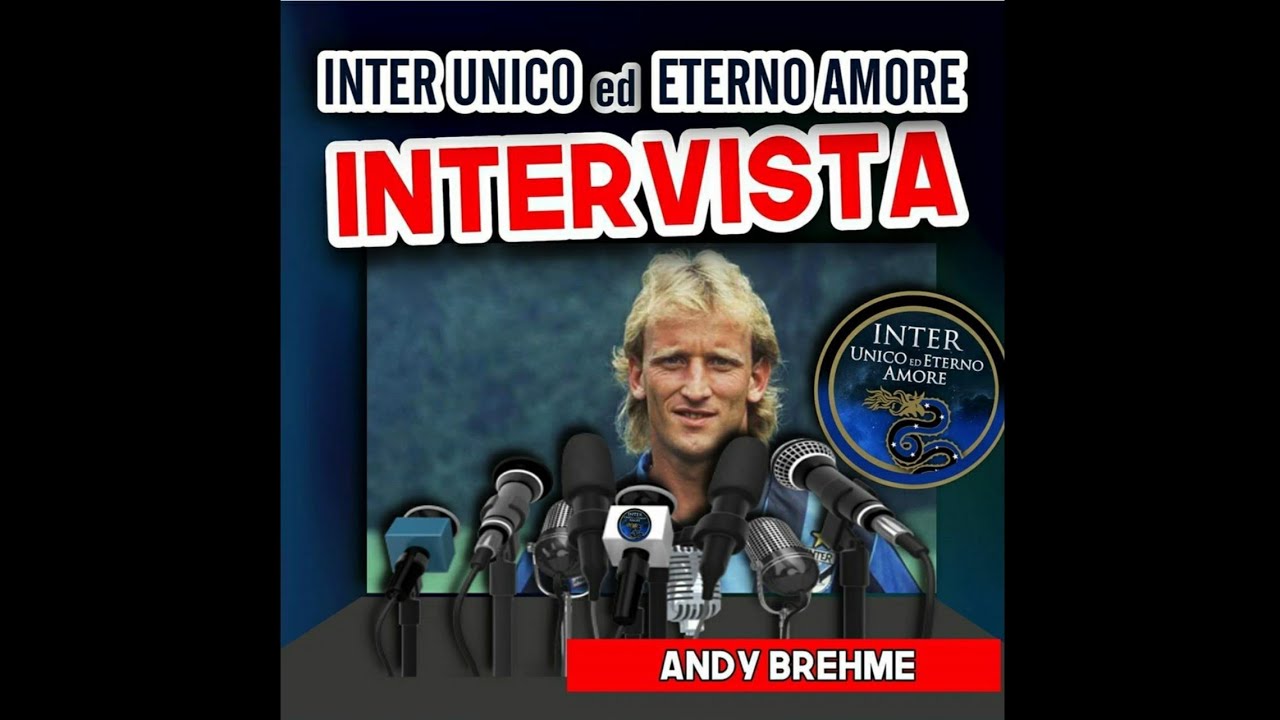 Intervista a Andy Brehme. [6 episodio di Inter Unico ed Eterno Amore intervista]