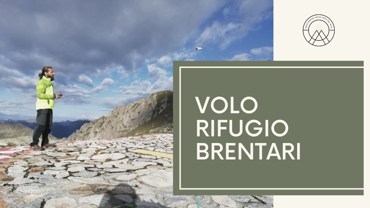 Volo rifugio brentari