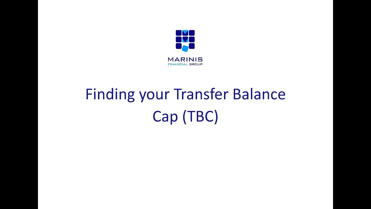 Finding your Transfer Balance Cap