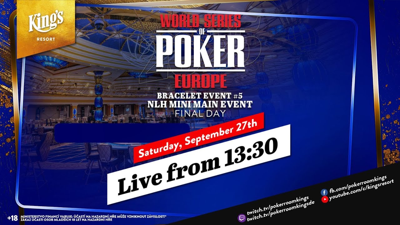 🏆 WSOPE NLH Mini Main Event - Final Day [BRACELET EVENT #5] live from King's 👑 #wsop #poker