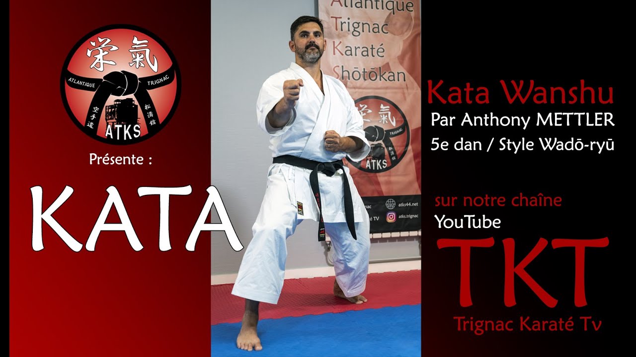 KATA WANSHU / par Anthony Mettler (5e dan - Karat&eacute; Wadō-ryū)