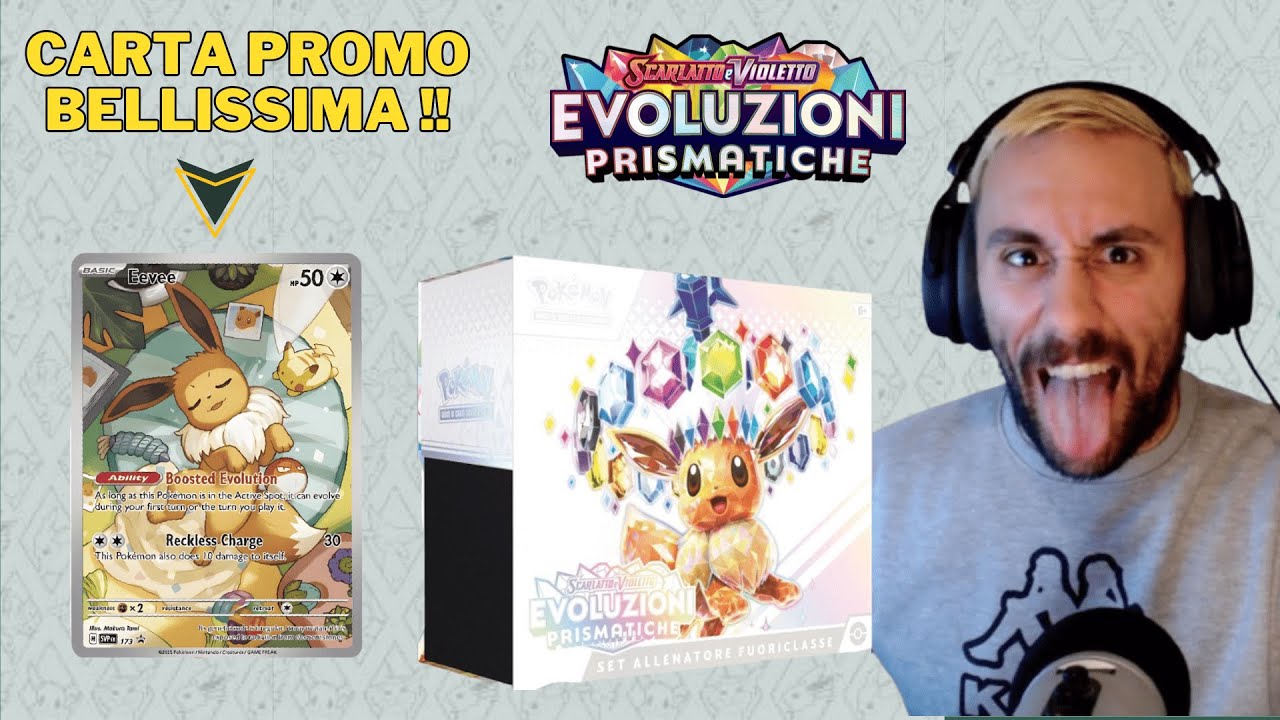 EVOLUZIONI PRISMATICHE : Finalmente il Set Allenatore Fuoriclasse