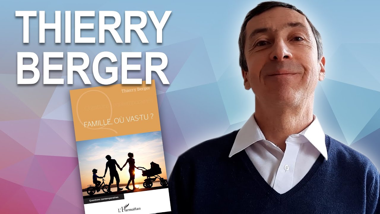 FAMILLE, OÙ VAS-TU ? - Thierry Berger