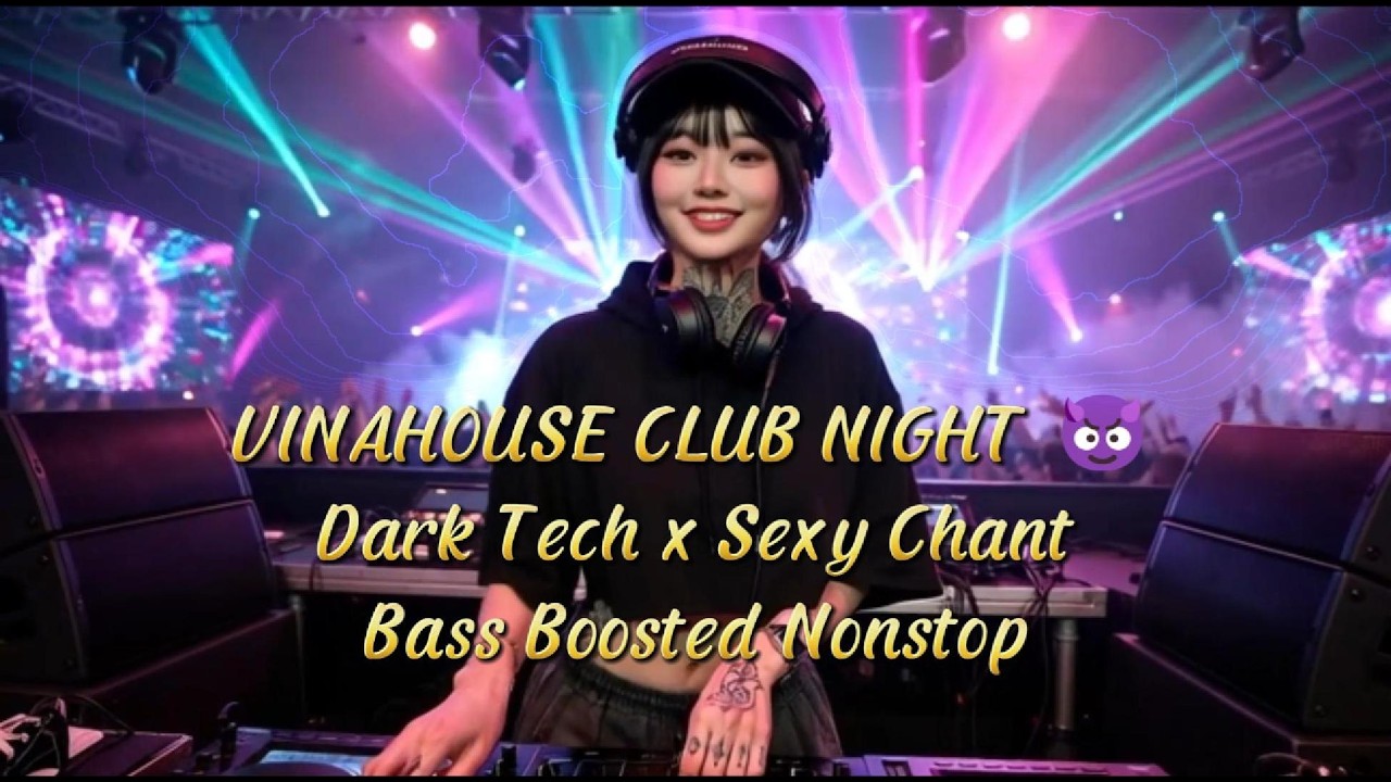 💥K-RA - VINAHOUSE CLUB NIGHT 😈(Hardstyle / Bass Boosted)