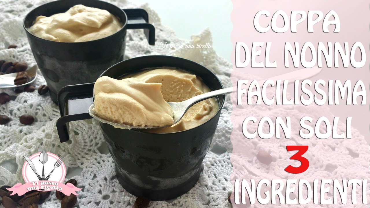 COPPA DEL NONNO FACILISSIMA! [SOLO 3 INGREDIENTI!]