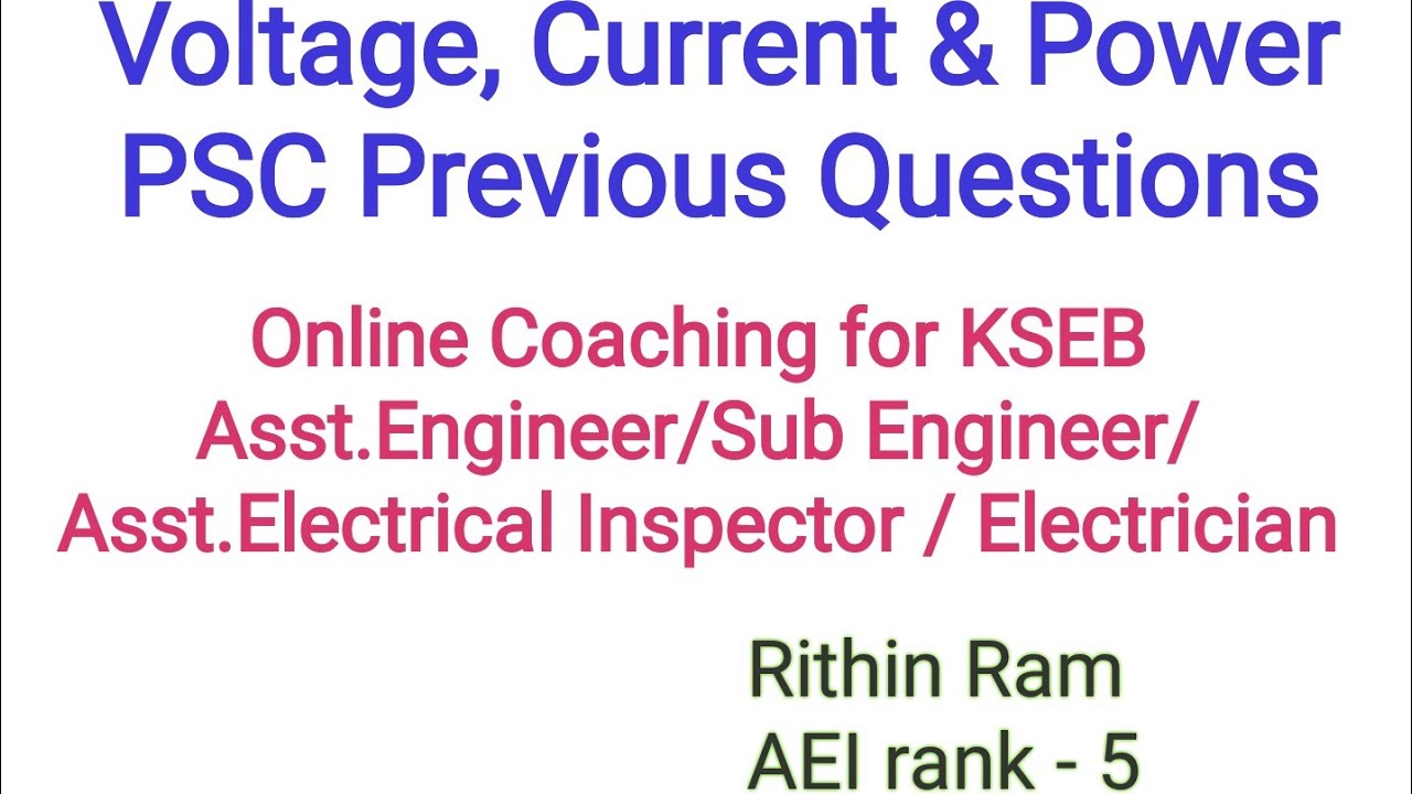 Solving PSC Previous year Questions of KSEB AE(Electrical)/SE/AEI- Voltage,Current,Power