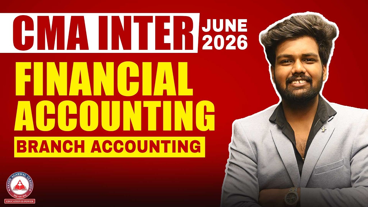 CMA Inter | Financial Accounting Revision | Branch Accounting | June & Dec 26