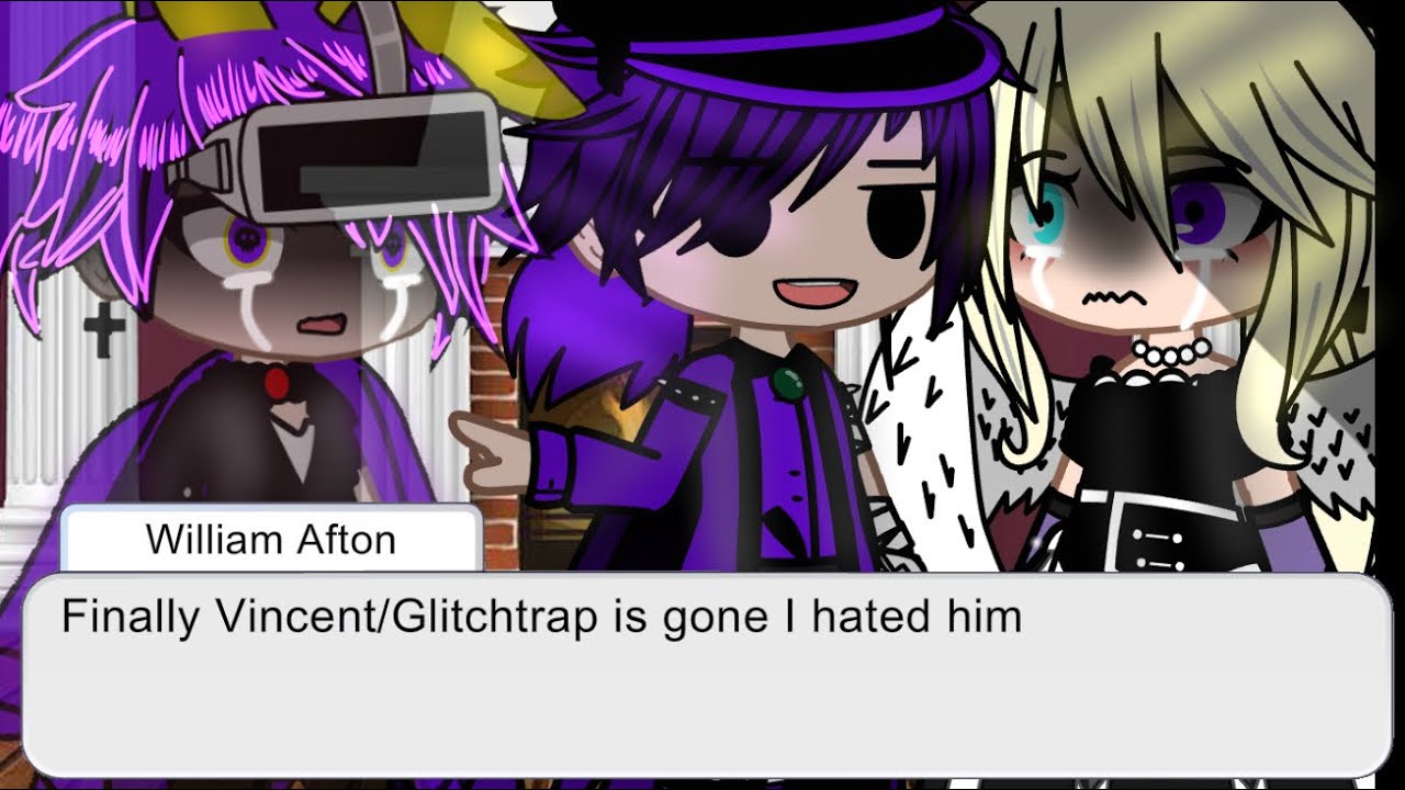Aftons if Vincent/Glitchtrap disappeared//GONE WRONG//FNAF//My AU
