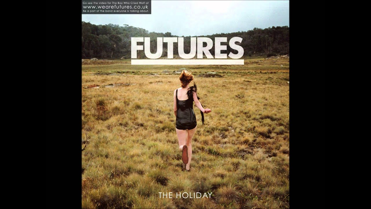 Futures - The Boy Who Cried Wolf
