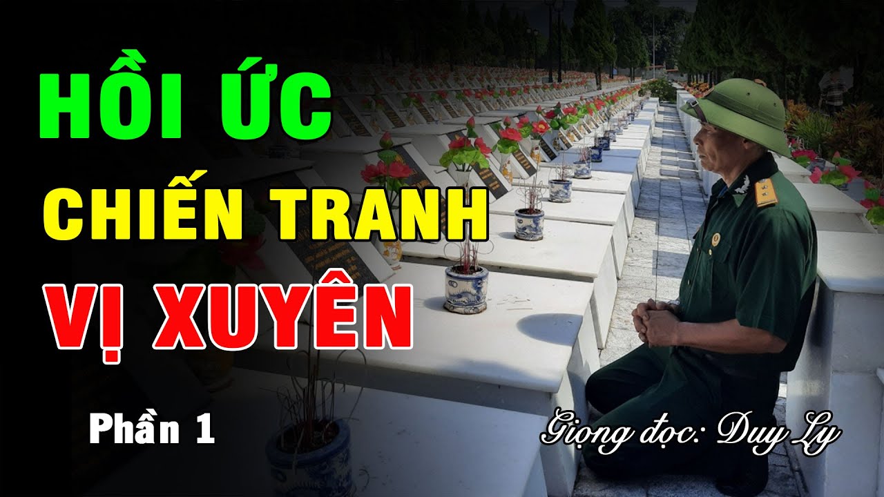 Hồi ức chiến tranh Vị Xuyên: Trung Quốc kéo hơn 60 vạn quân sang xâm lược nước ta 2/1979 (Phần 1)