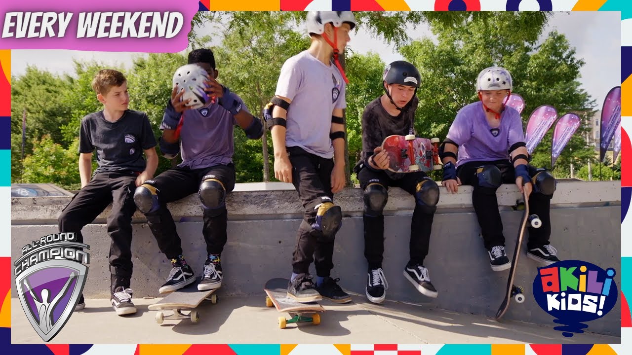 All Round Champion | Bring Out The Skateboards! | Akili Kids!