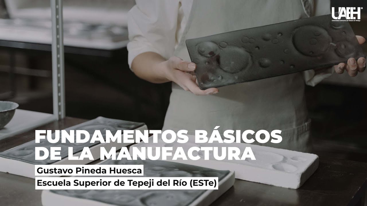 Fundamentos Básicos de la Manufactura