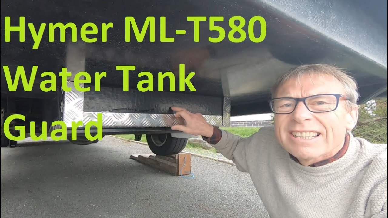 Water tank guard for Hymer 580 ML-T with rear grounding issue