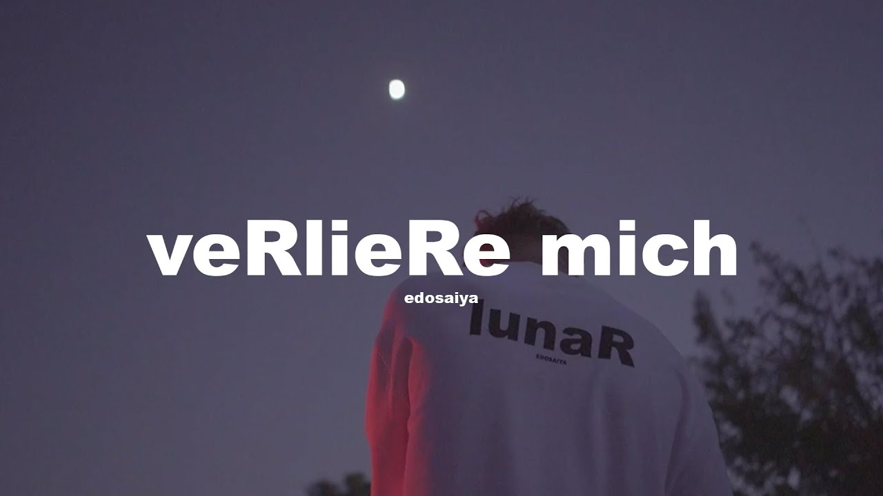 edo saiya - veRlieRe mich