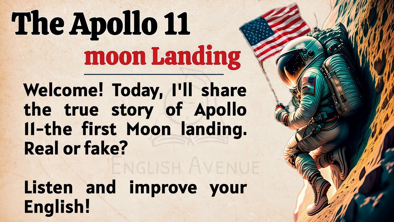 The Truth Behind the First Moon Landing || Learn English Through Story Level 3 🔥|| Graded Reader ✅