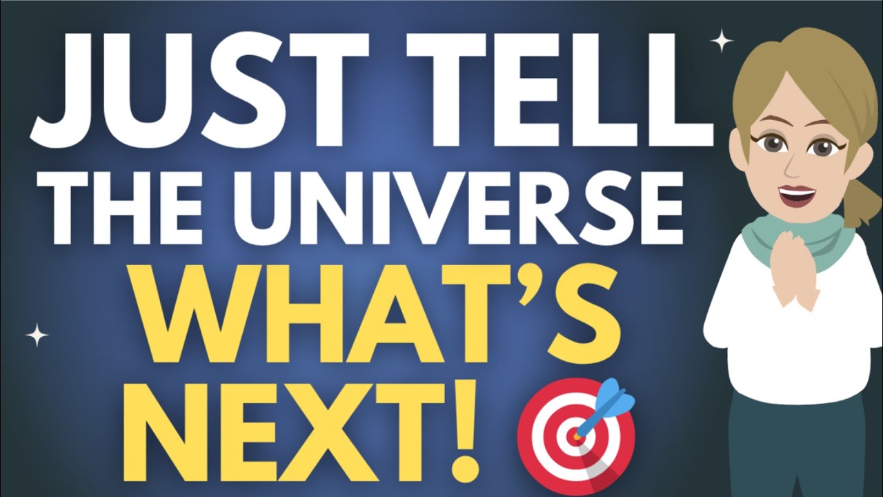Go Ahead, Tell The Universe What's Next! It's Listening ⚡ Abraham Hicks 2025 [PRACTICAL]