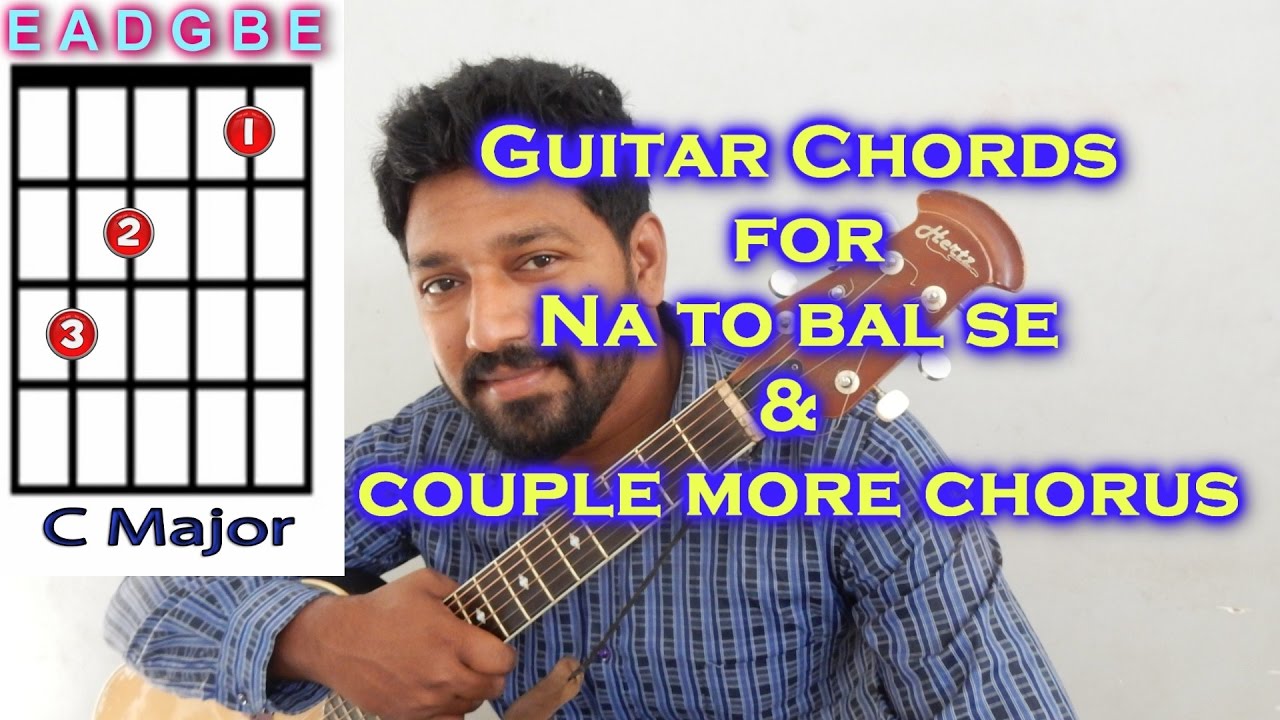 Chorus na to bal se, uske phatko me etc. Guitar tutorial
