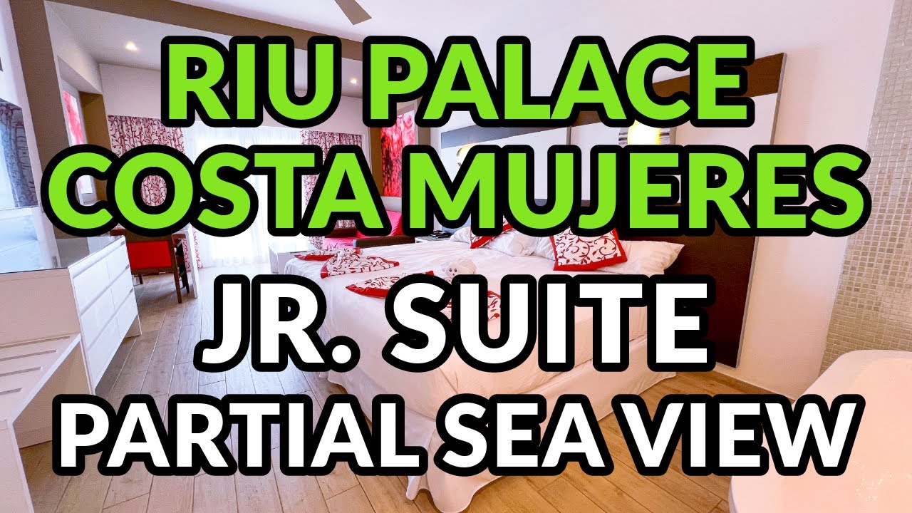 RIU PALACE COSTA MUJERES - ДЖУНИОР-ЛЮКС С ЧАСТИЧНЫМ ВИДОМ НА МОРЕ