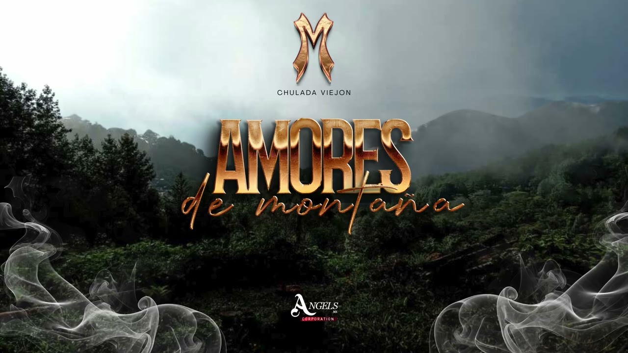 AMORES DE MONTAÑA - BANDA MISTERIOSA