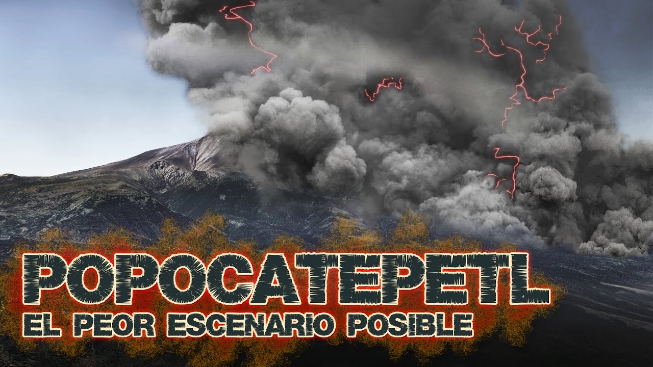 Así Sería el Colapso del Popocatépetl - El peor escenario posible