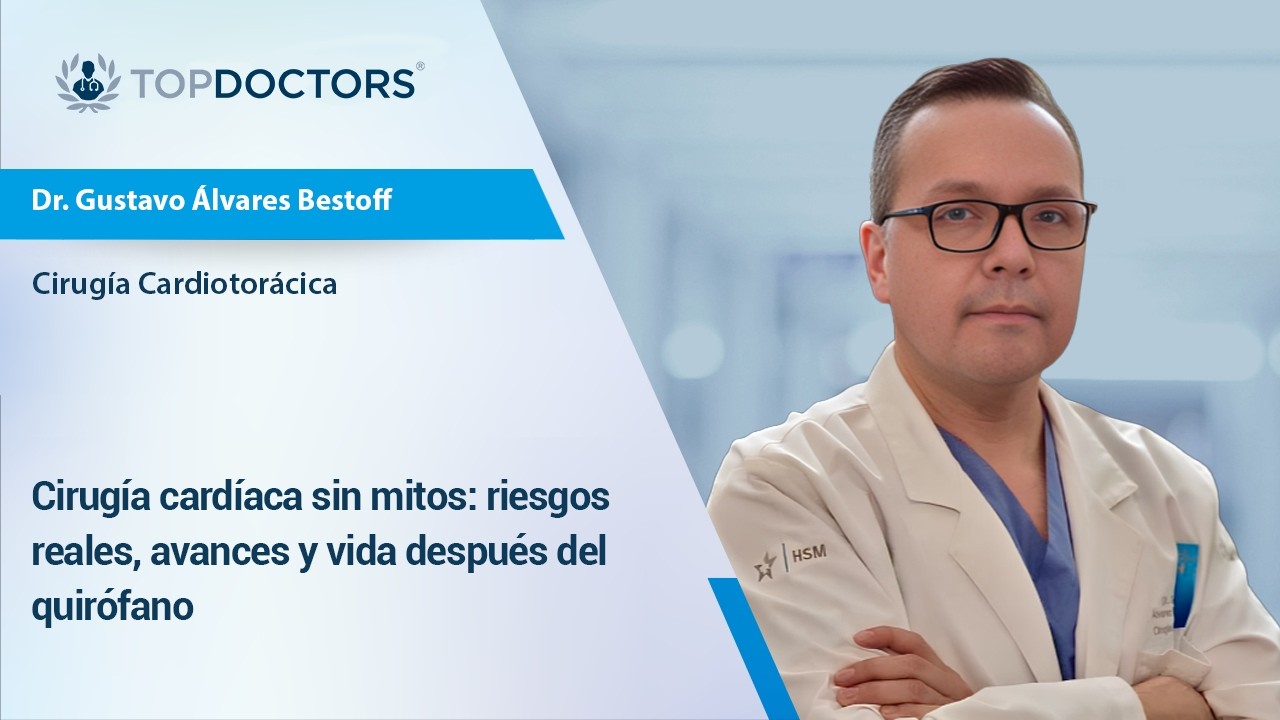 Cirugía cardíaca sin mitos: riesgos reales, avances y vida después del quirófano