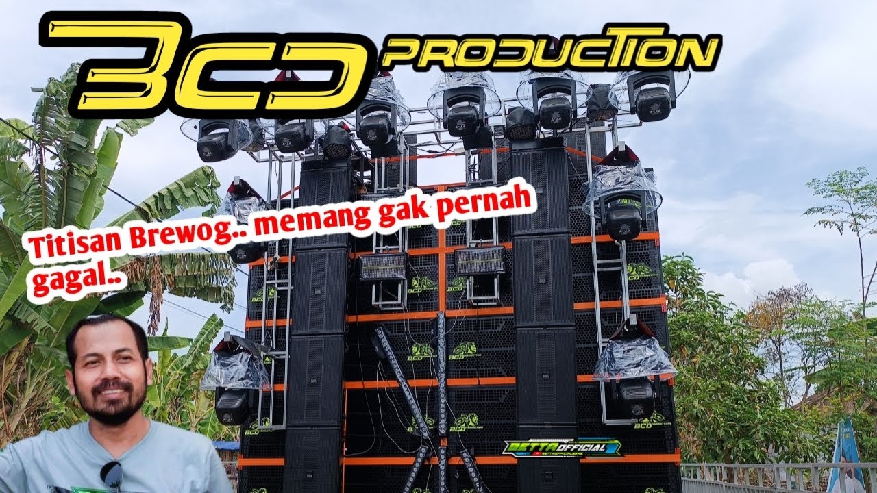 BCD Production... Pendatang baru..Titisan Brewog.. memang gak pernah gagal 🔥🔥