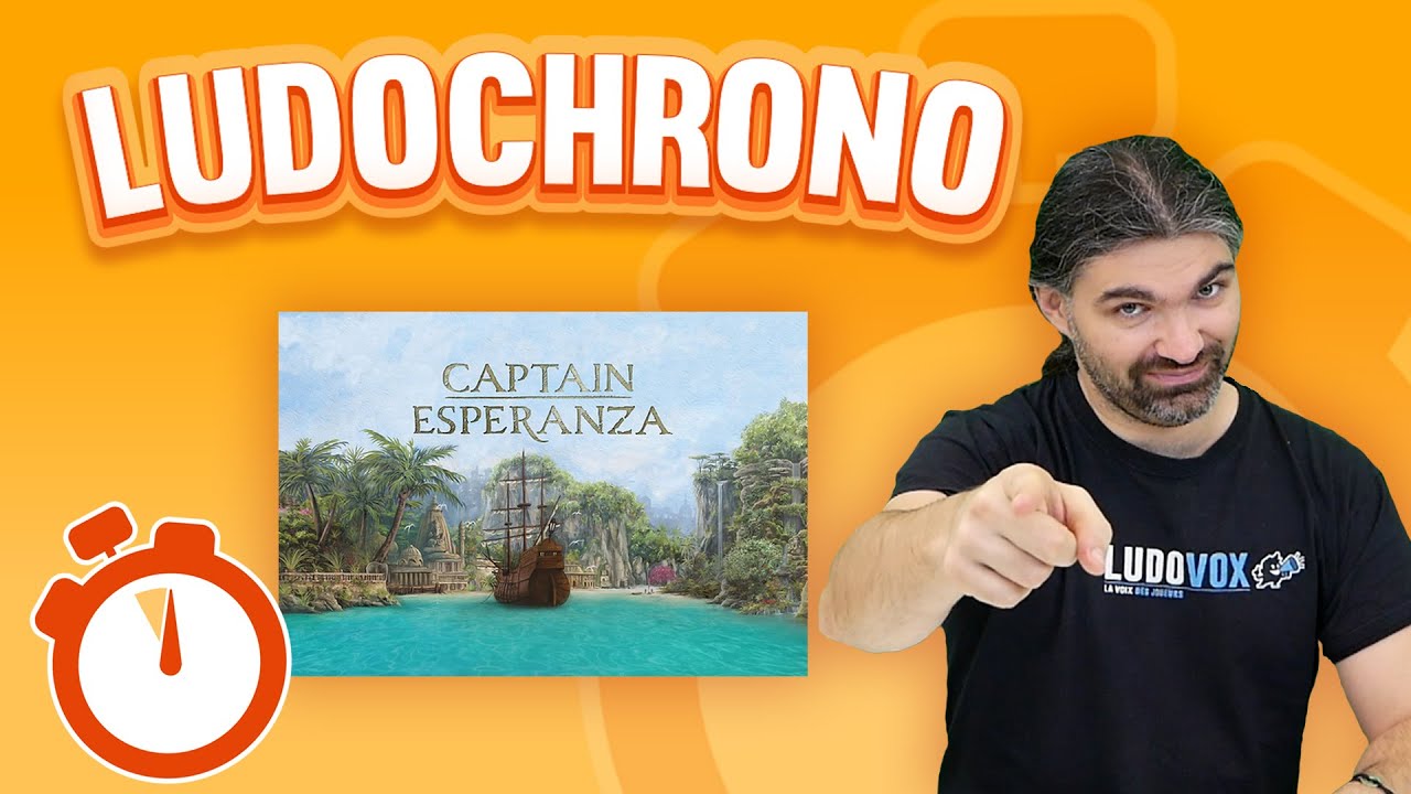 Ludochrono - Captain Esperanza