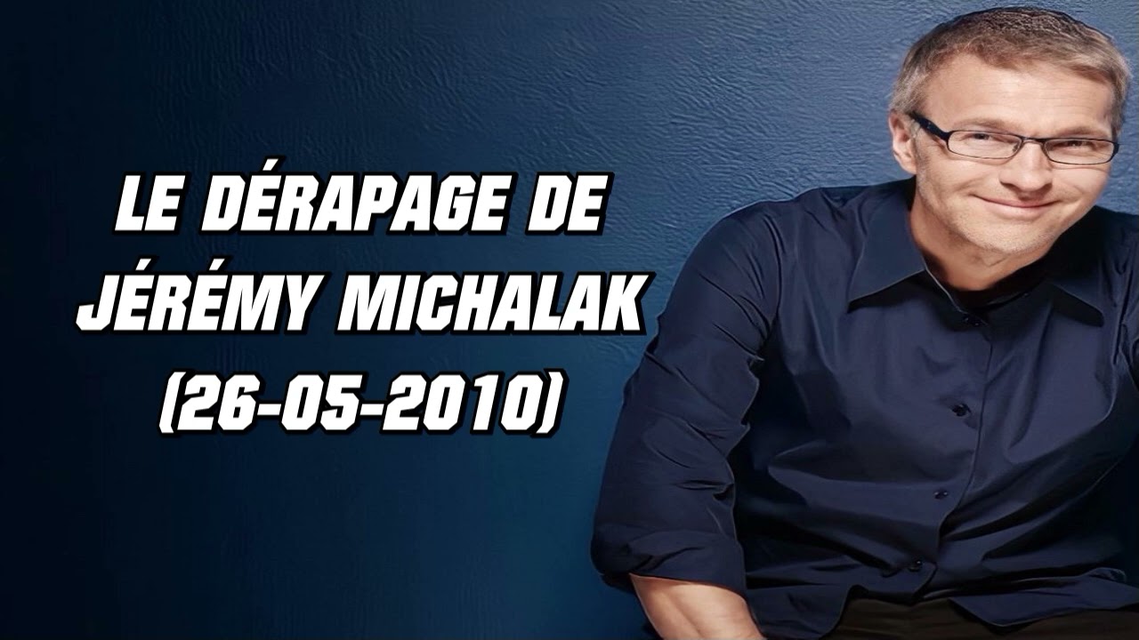 On va s'g&ecirc;ner - Le d&eacute;rapage de J&eacute;r&eacute;my Michalak (26-05-2010)